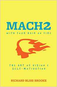 Mach II With Your Hair on Fire by Richard Brooke