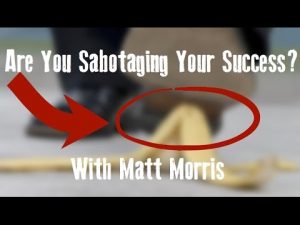 Are You Sabotaging Your Success In Network Marketing?