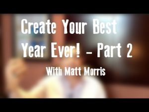 Creating Your BEST Year Ever