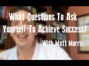 What Questions To Ask Yourself To Achieve Success