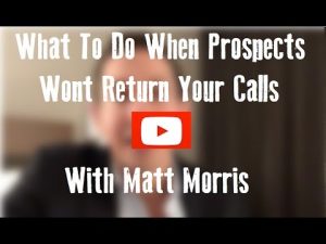 What To Do When Prospects Wont Return Your Calls