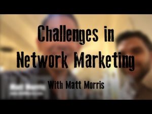 Challenges in Network Marketing