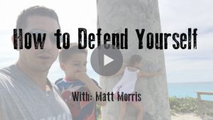 How to Defend Yourself!