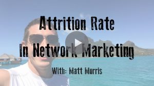 Attrition Rate in Network Marketing