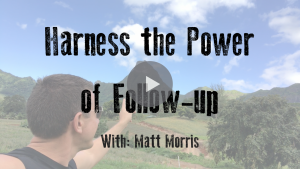 Harness the Power of Follow-Up