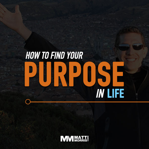 Your Purpose in Life