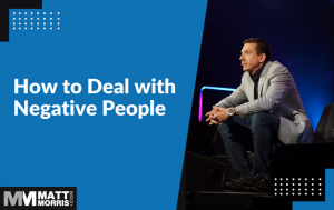 How to Handle Negative People