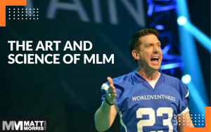 The Art and Science of MLM