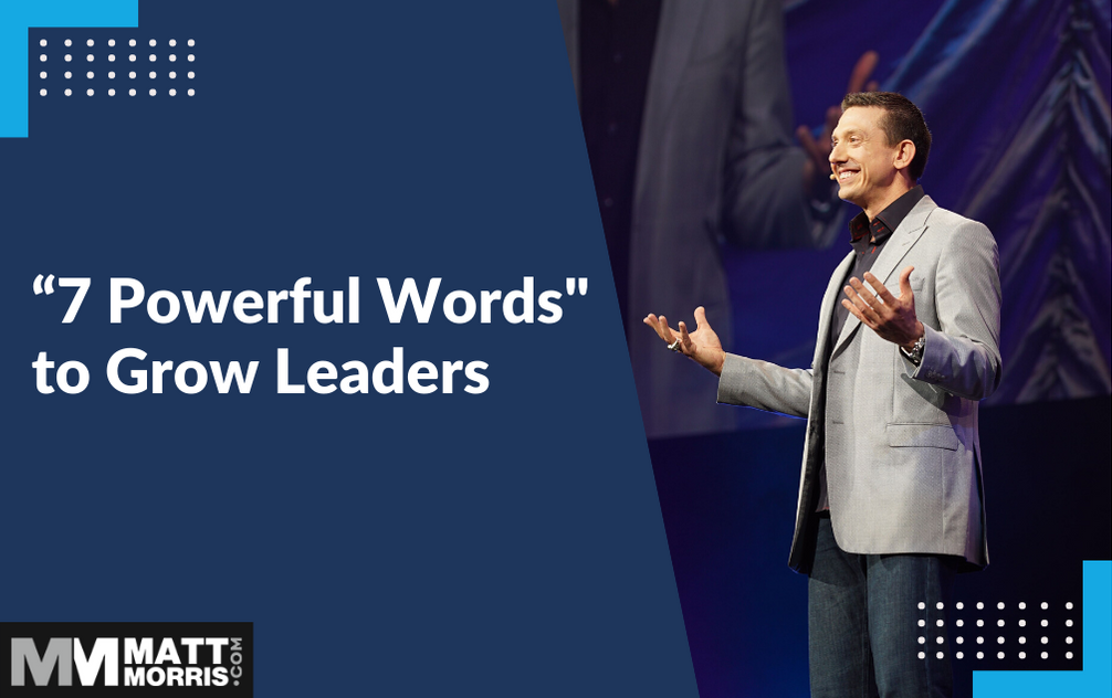 7 Powerful Words to Grow Leaders in MLM