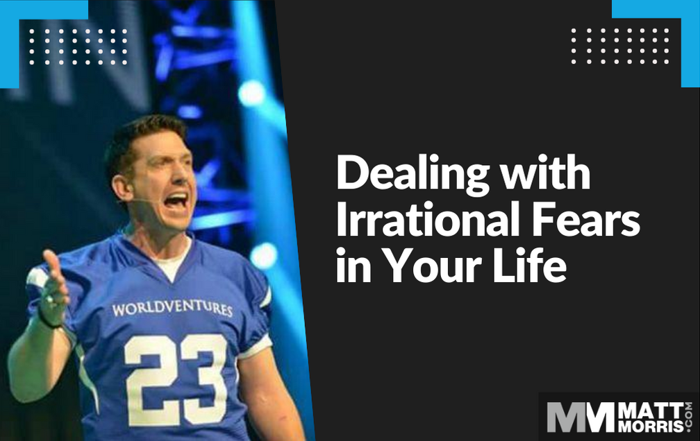 How to Deal with Irrational Fears