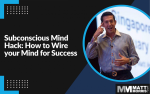 How to Wire your Mind for Success