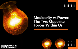 Force of Mediocrity vs Power