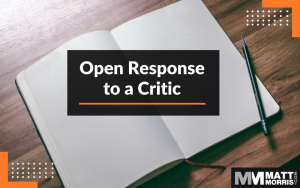 Open Response to a Critic