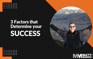 Factors that Determine your Success