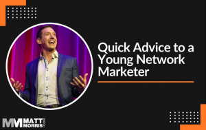 Advice to a Young Marketer