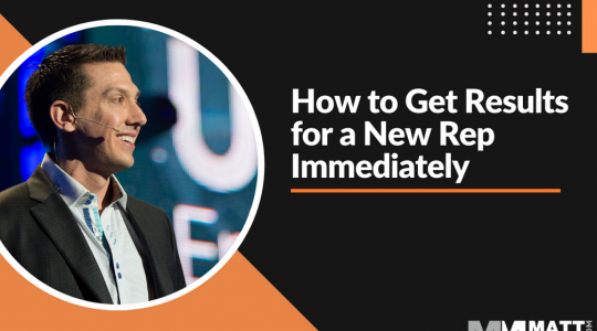 How to Get Results for a New Rep Within their First Hour
